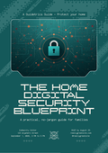 The Home Digital Security Blueprint — A Guidetrics Guide cover