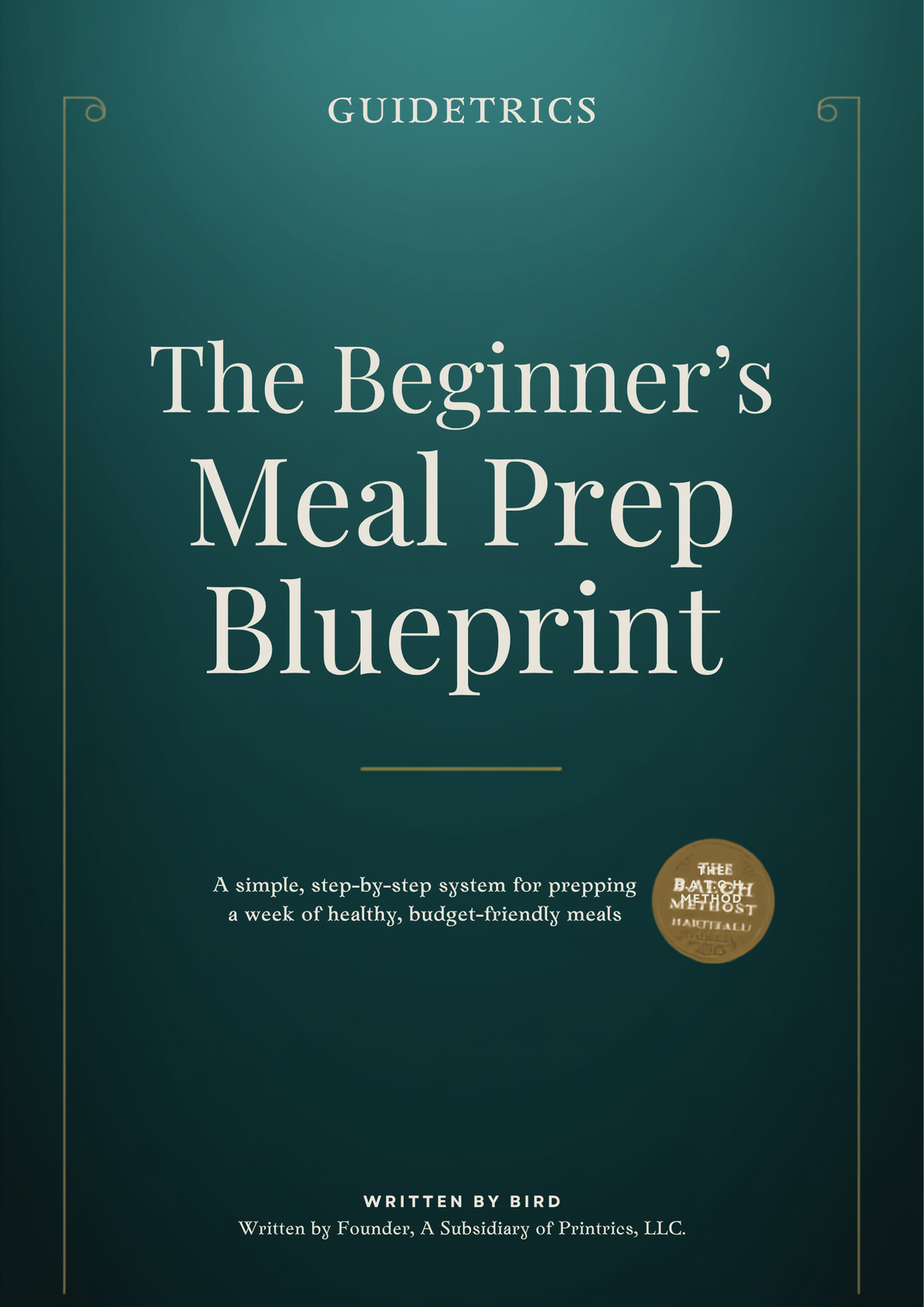 The Beginner's Meal Prep Blueprint — Guidetrics guide cover
