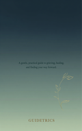 The Grief Companion — A Guidetrics Guide cover