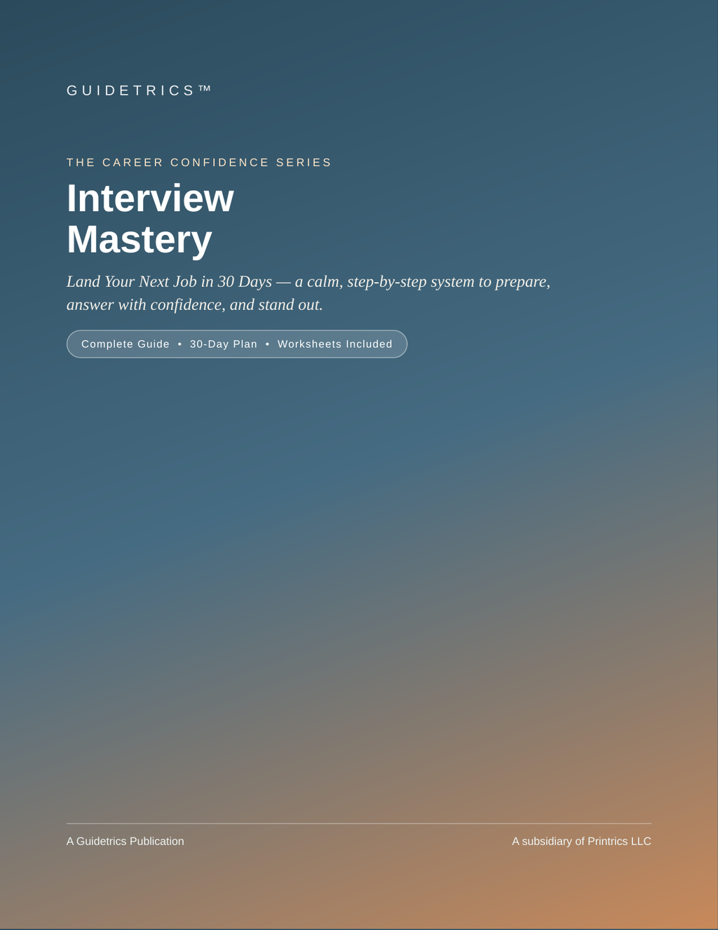 Interview Mastery: Land Your Next Job in 30 Days