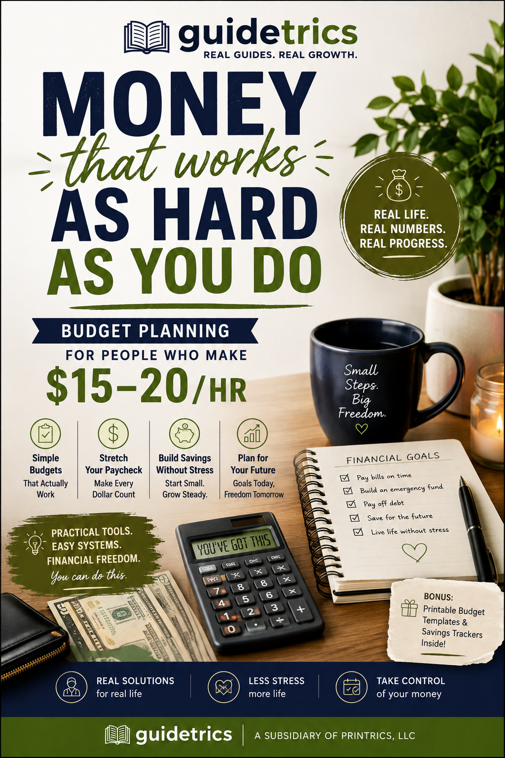Money That Works as Hard as You Do — Personal Finance Guide for $15–$20/Hour Earners