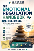 The Emotional Regulation Handbook for ADHD Adults — Understanding RSD, Shame Spirals & the R.E.S.E.T. Method (Printable PDF)