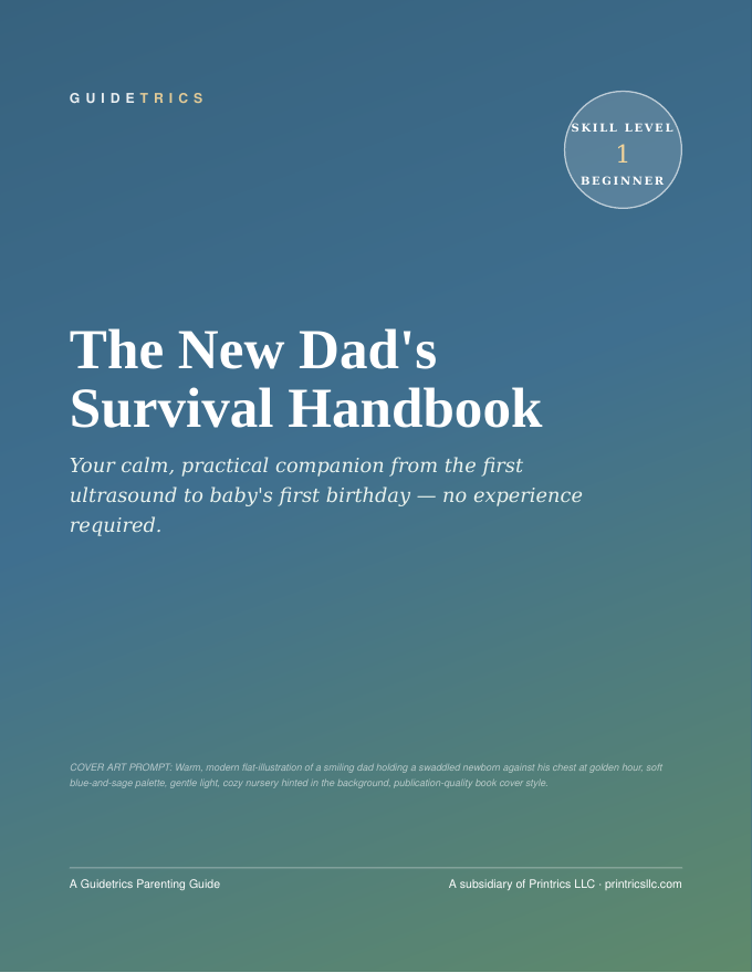 Cover of The New Dad's Survival Handbook, a new-dad parenting PDF guide by Guidetrics