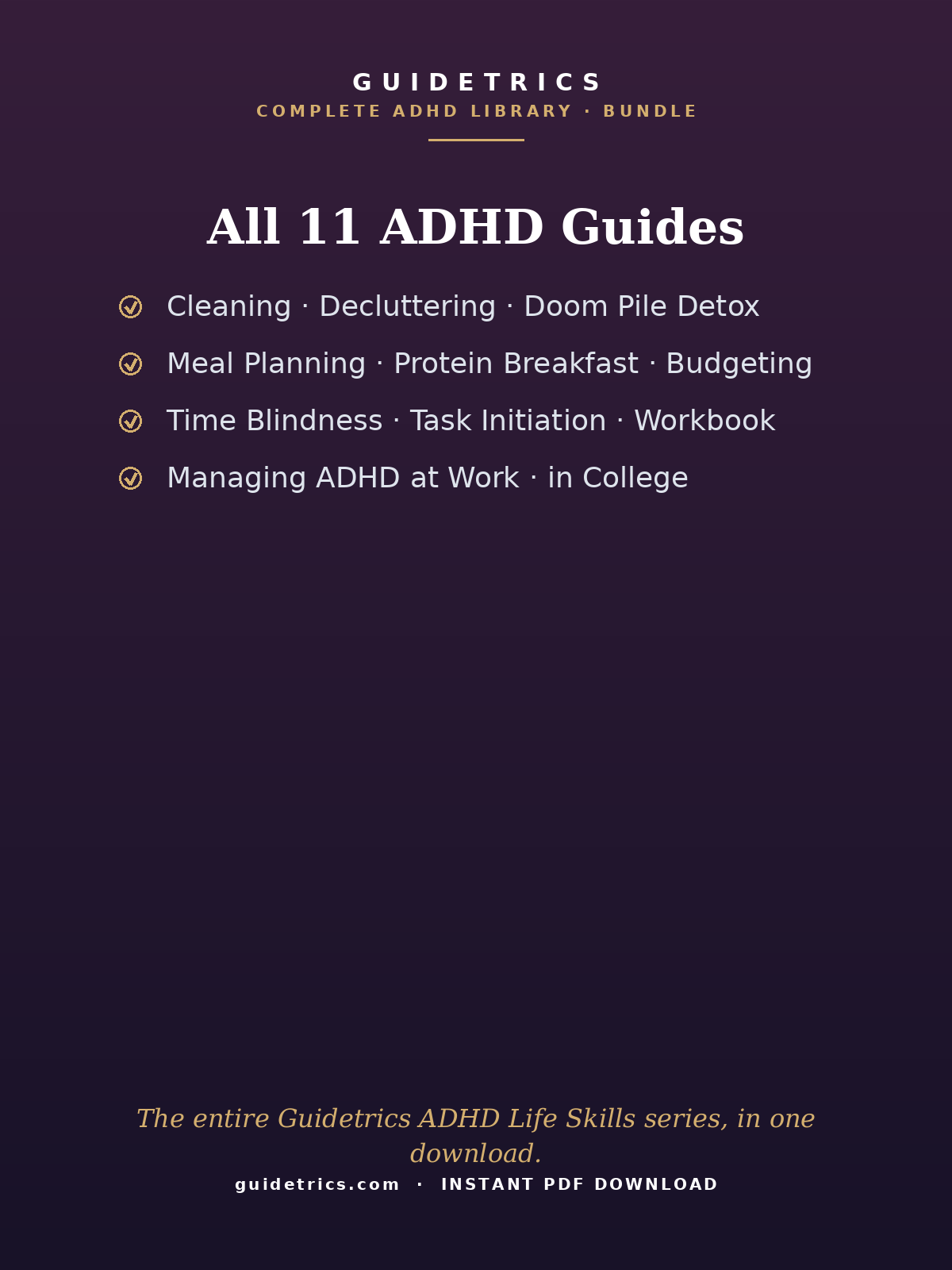 The Everything Library — All 11 ADHD Guides (Bundle)